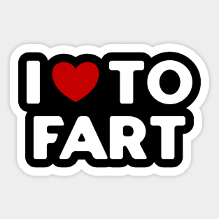 I-Love-To-Fart Sticker